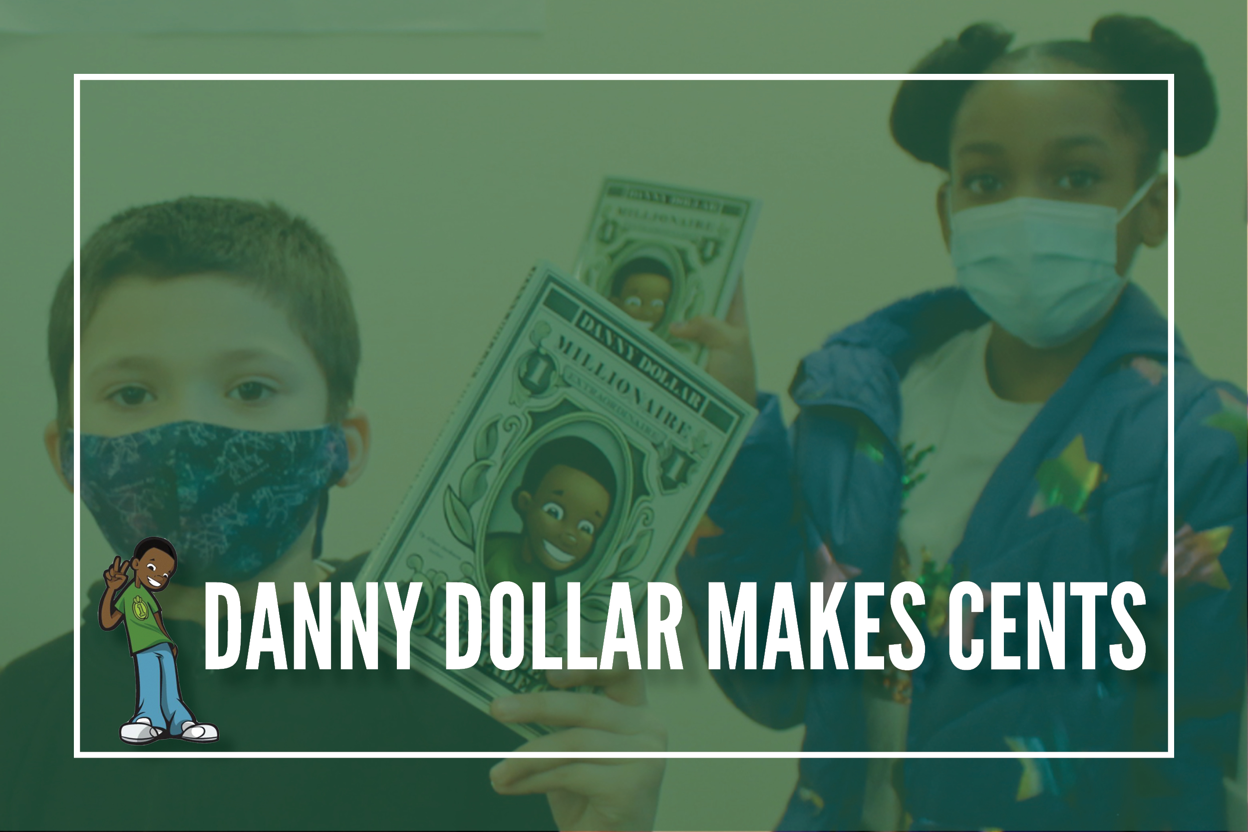 Danny Dollar Academy Banner